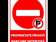 Semn proprietate privata cu parcare interzisa